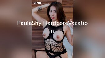 PaulaShy HardcoreVacation